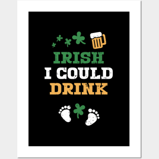 Irish Pregnancy St Patricks Day Drink Mom Posters and Art